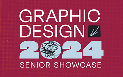 2024 Graphic Design Senior Show