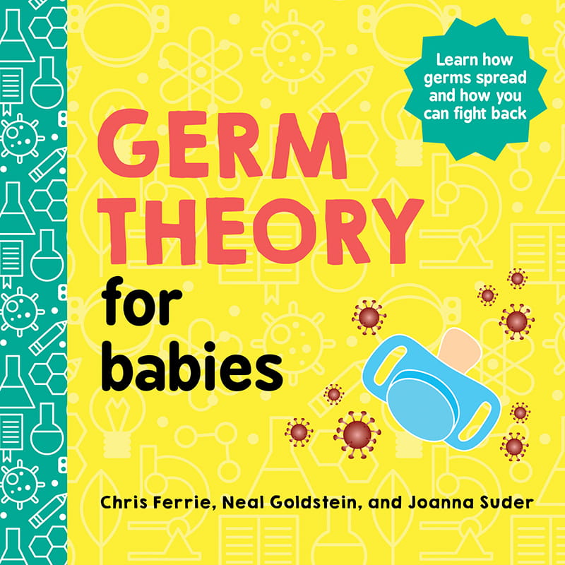 The cover of "Germ Theory for Babies." Photo courtesy Sourcebooks Kids. 