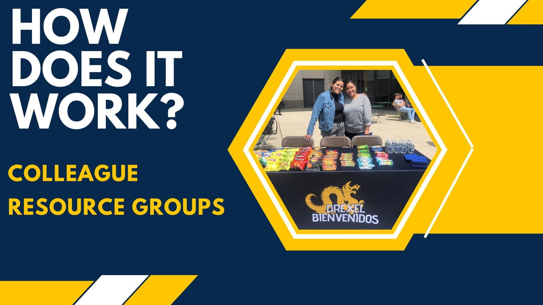 &quot;How Does It Work? Colleague Resource Groups&quot; with a photo of two people smiling at a table.