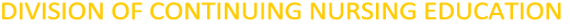 Home, Division of Continuing Nursing Education