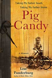 Cover for the book Pig Candy by Lise Funderburg