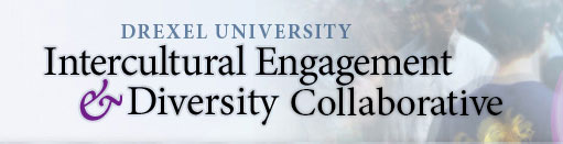 Go to the home page of Drexel University Intercultural Engagement and Diversity