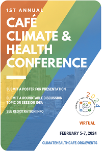 CAFÉ Climate & Health Conference