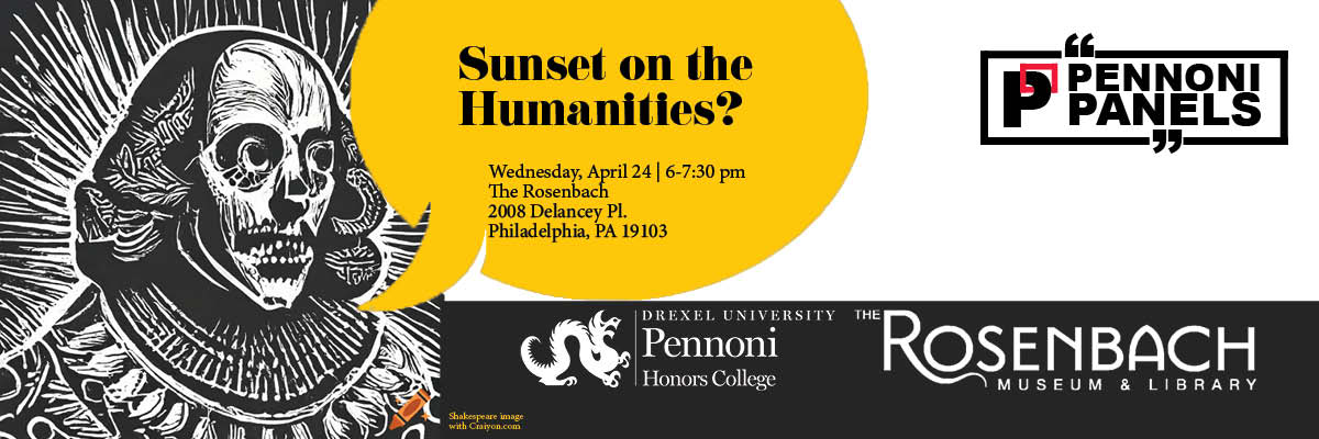 Pennoni Panels, Sunset on the Humanities?