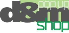 d&mShop pop up