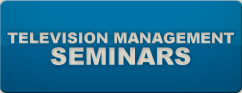 Television Management Seminars