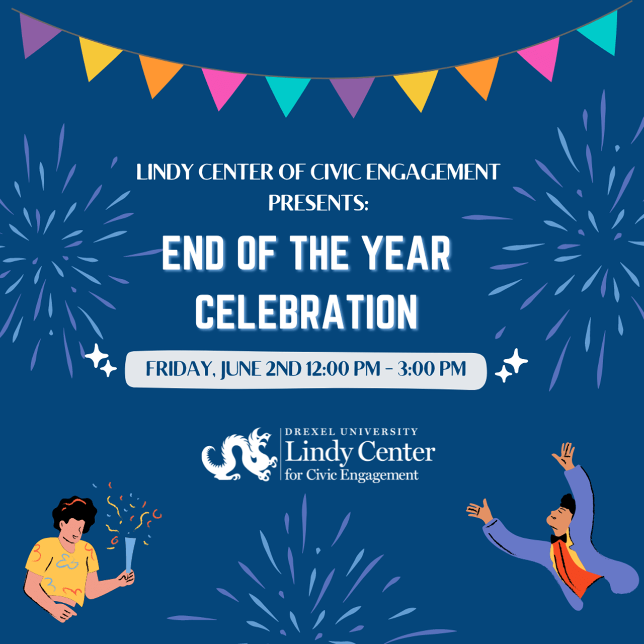 Image has blue background and colorful banner across the top with fireworks in the background and people celebrating. It includes details about the End of Year Celebration. 