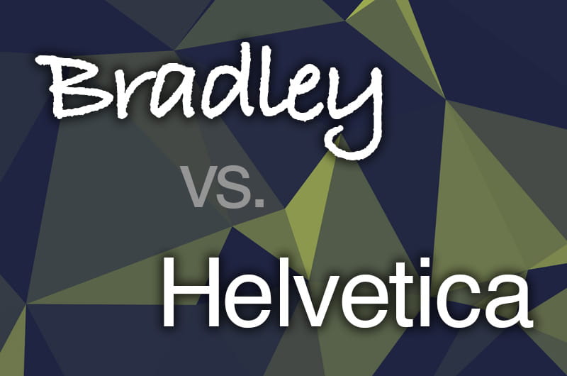 Image of Bradley vs. Helvetica 