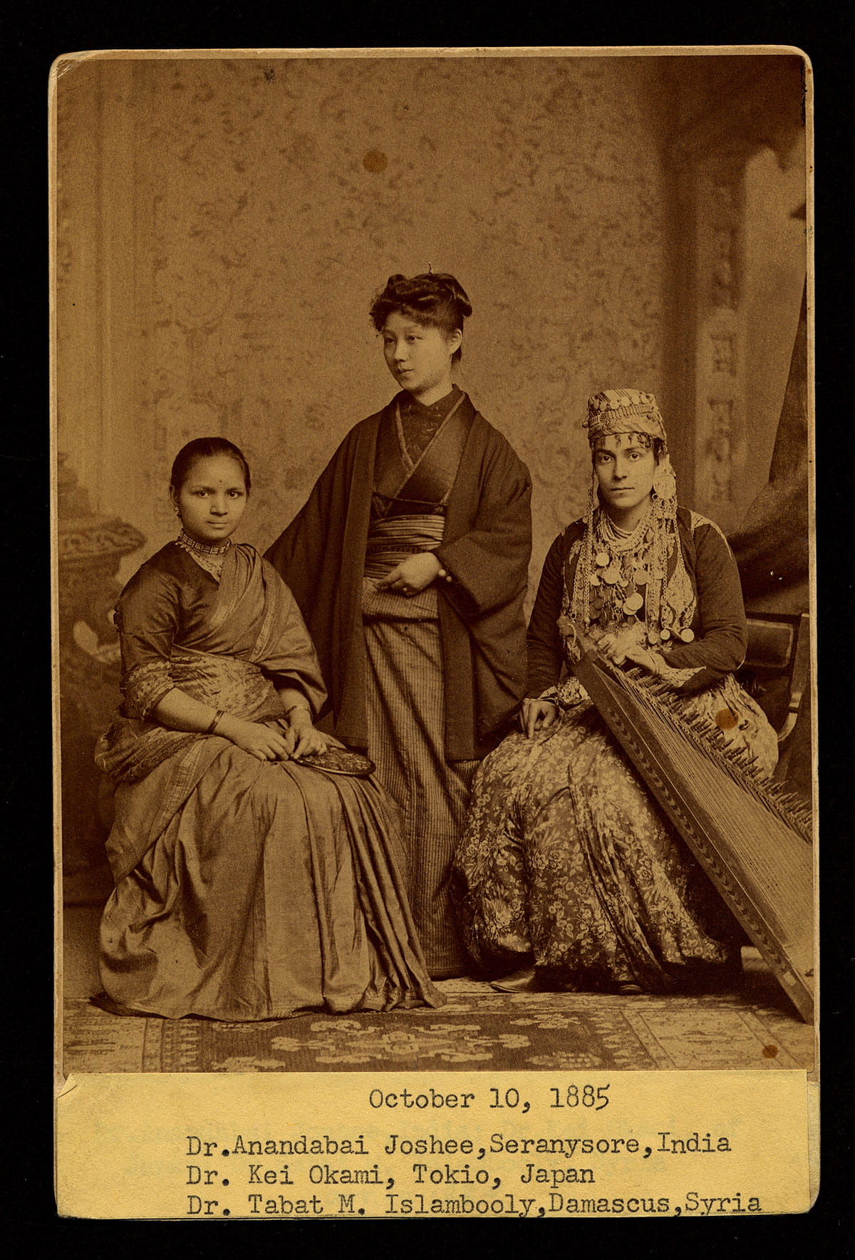 A photo taken in 1885 of Anandibai Joshee, who graduated in 1886; Kei Okami who graduated in 1889; and Sabat Islambooly, who graduated in 1890. Photo courtesy Legacy Center Archives, Drexel College of Medicine. 