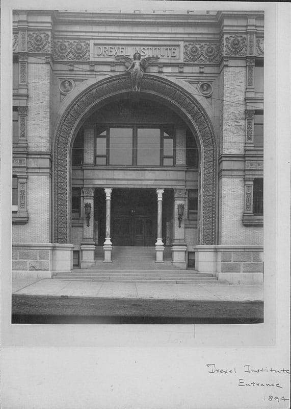 The Chestnut Street entranceway of today's Main Building photographed in 1894. Photo courtesy of Drexel University Archives. 