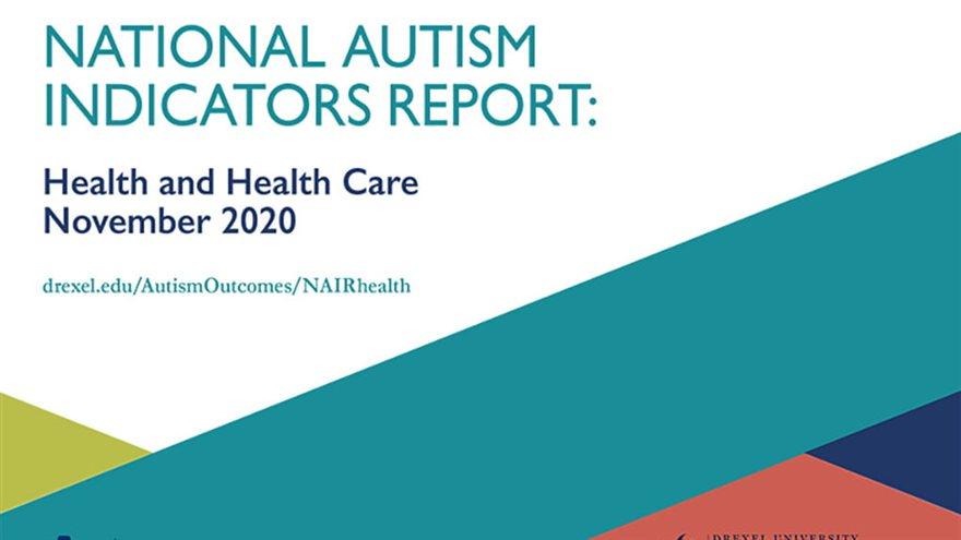 National Autism Indicators Report: The Complex Health and Health Care ...