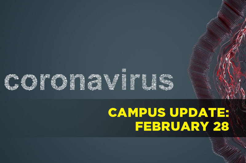 image of virus with the words coronavirus campus update February 28