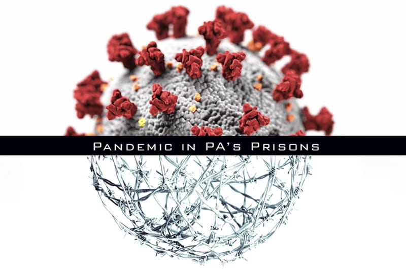 Pandemic in PA's Prisons 