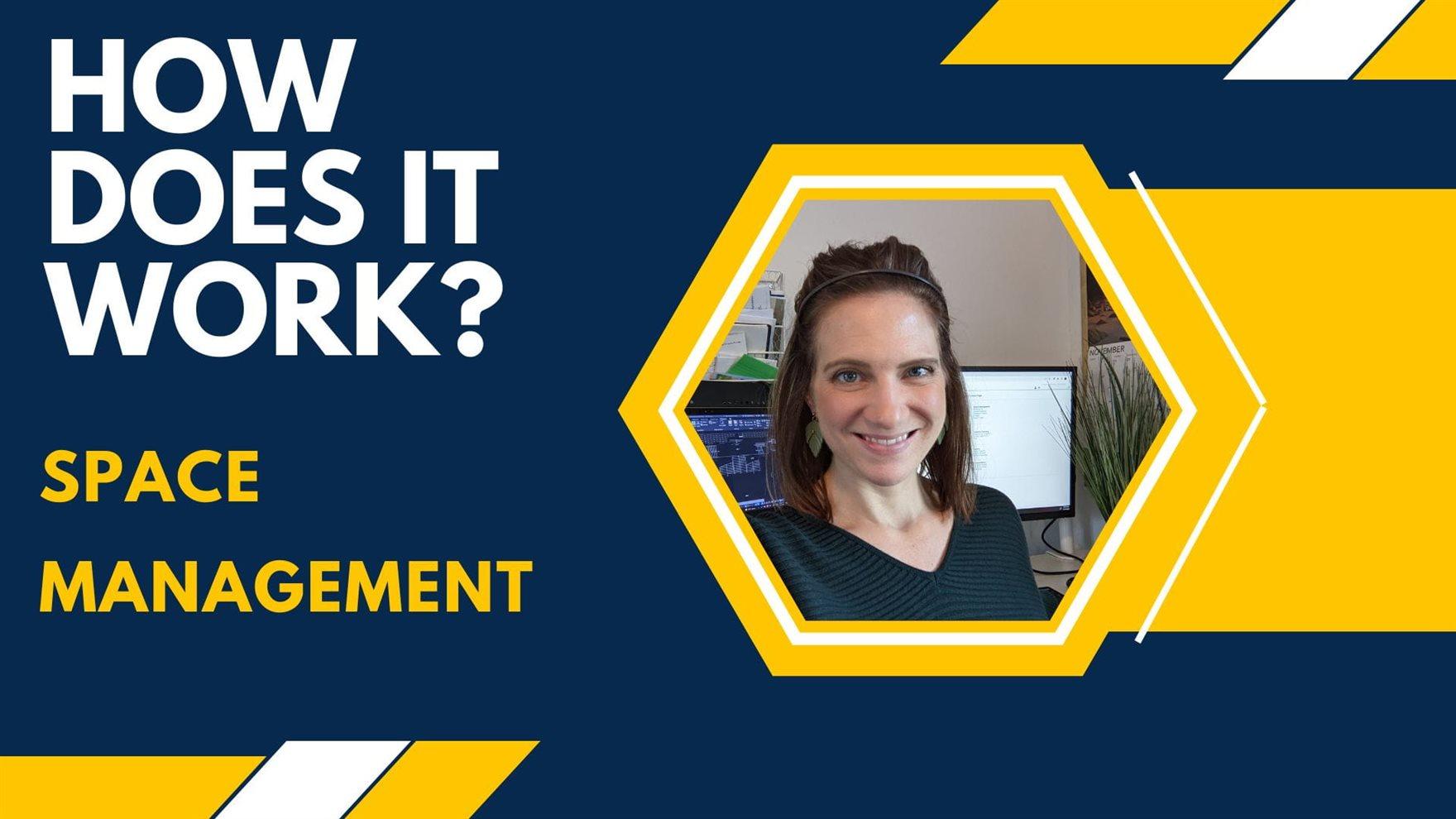 "How Does it Work? Space Management" with a photo of a woman.