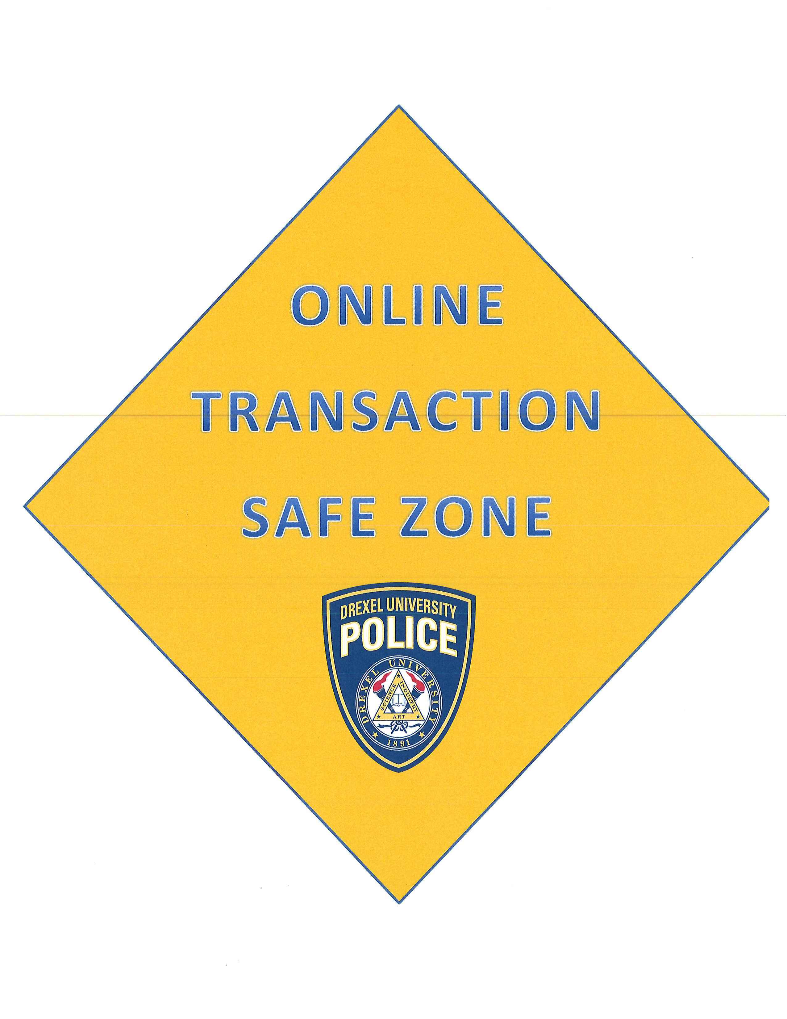 Yellow diamond with Drexel Police Department logo and "Online Transaction Safe Zone."