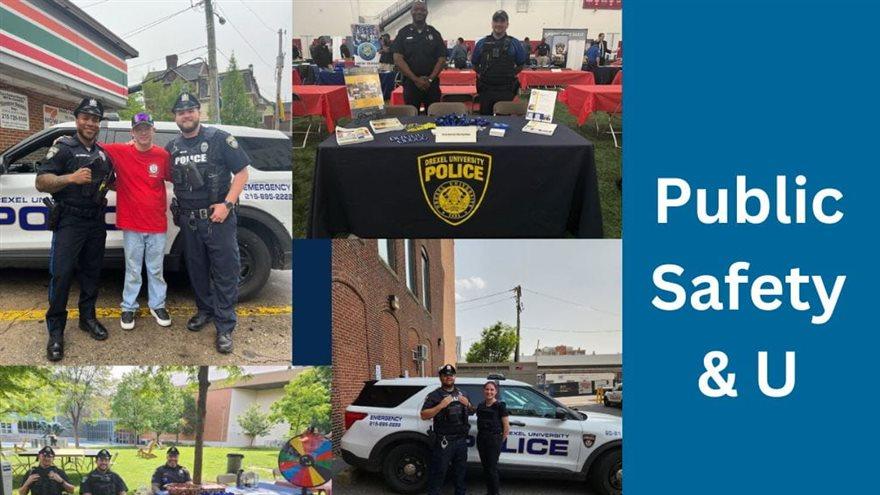 Four images of Drexel Public Safety officers with team members and community members in front of cars and at community events. Text: Public Safety &amp; U.