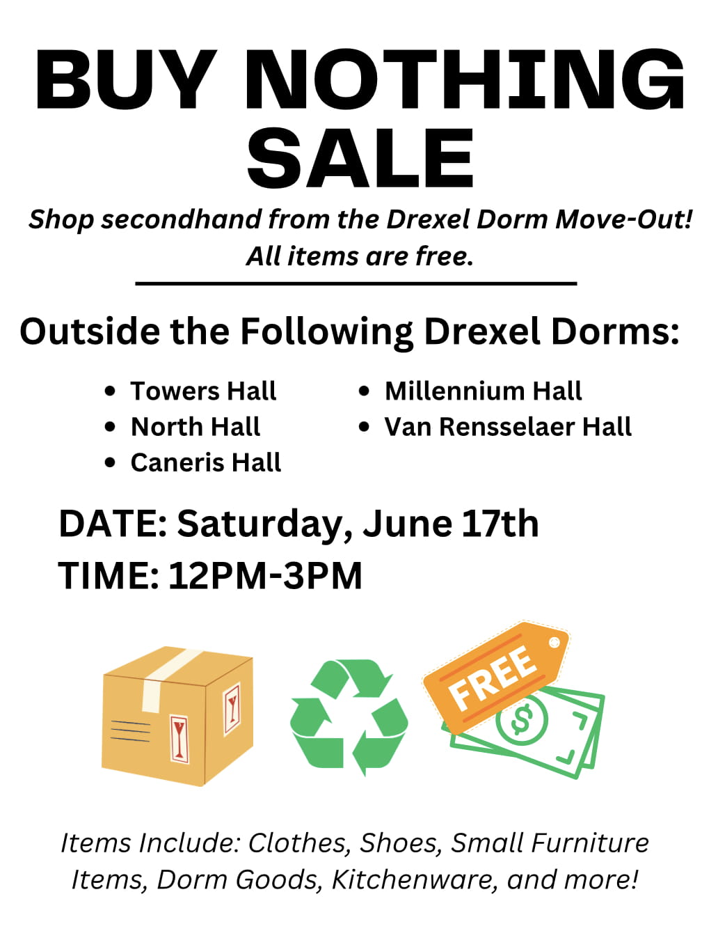Buy nothing sale outside Towers, North, Caneris, Millennium and Van Renssaeler Halls on June 17 from noon to 3 p.m.