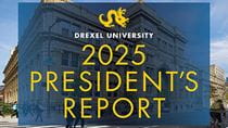 Exterior of Main Building with words 2025 Drexel University President's Report