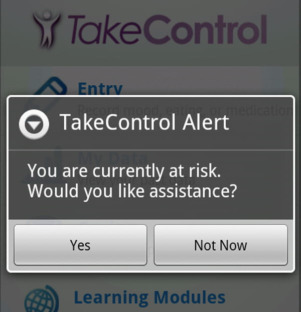 The TakeControl app for binge eating provides an alert: "You are currently at risk. Would you like assistance?"