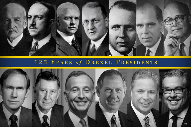 Drexel presidents are pictured left to right, top to bottom, in chronological order. Photos courtesy University Archives.