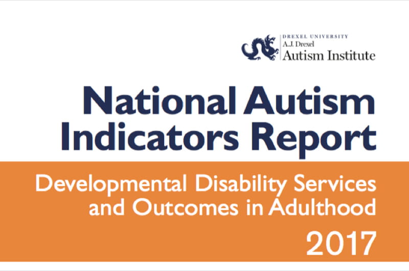 Cover photo for the National Autism Indicators Report 2017: Developmental Disability Services and Outcomes in Adulthood