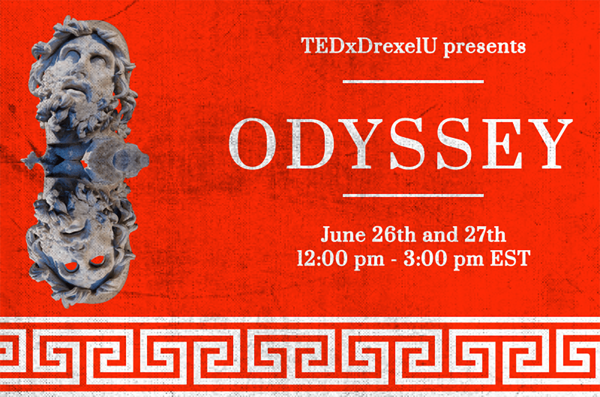 TEDxDrexelU, a student organization whose mission it is to bring the spirit of TED to the Drexel community, will present a two-day virtual conference featuring Drexel faculty and alumni speakers June 26–27.
