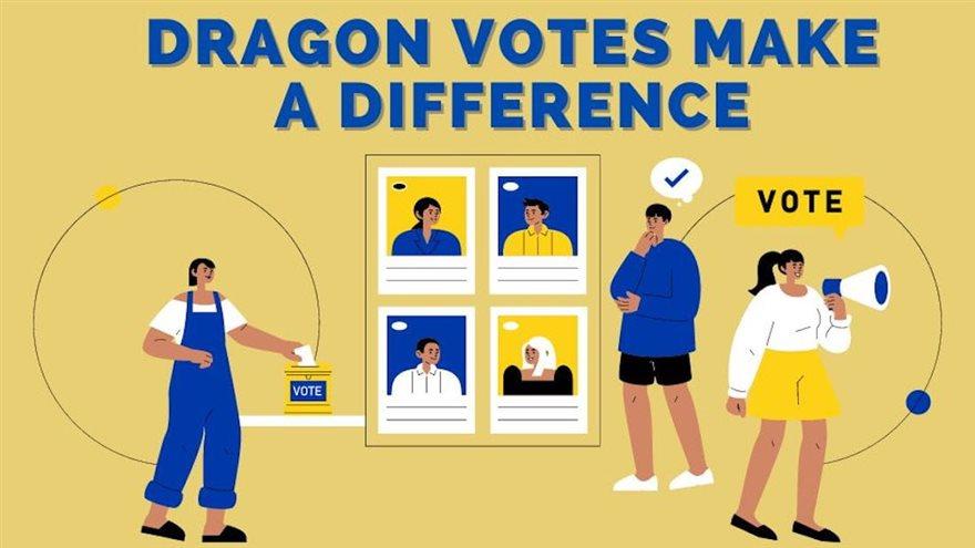 Blue and yellow graphic reading Dragon Votes Make a Difference