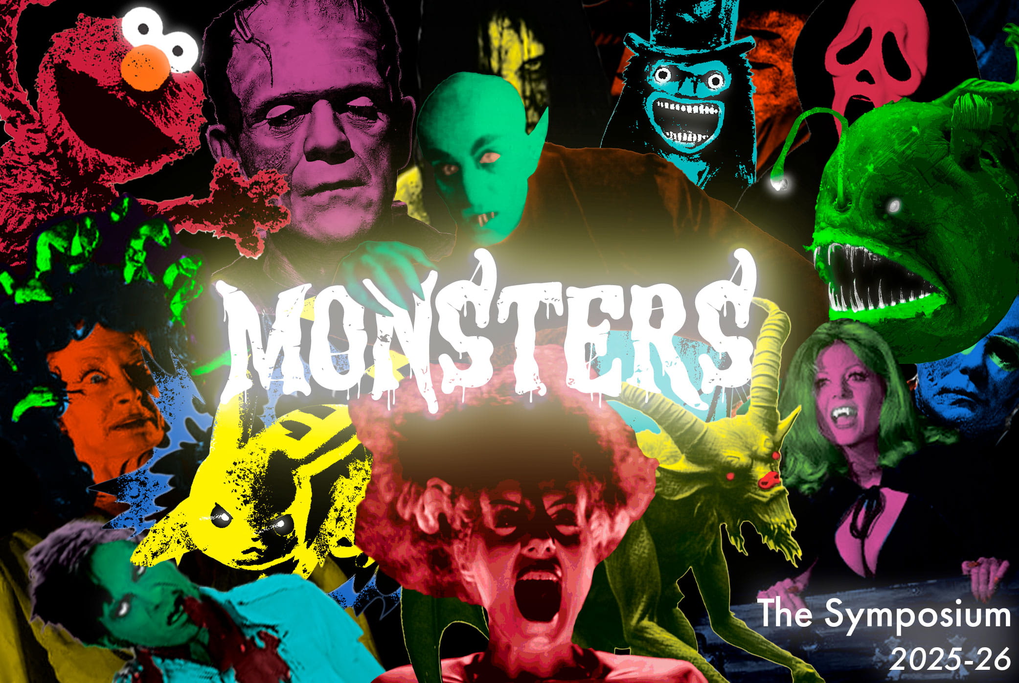 Symposium 25-26: monsters. Showing images of many different monsters across different genres, including Frankenstein, pikachu, an angler fish