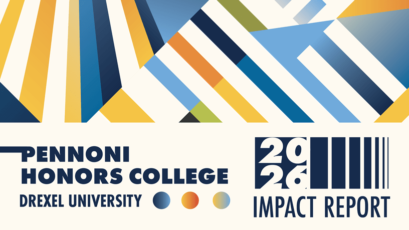 Pennoni Honors College 2026 Impact Report