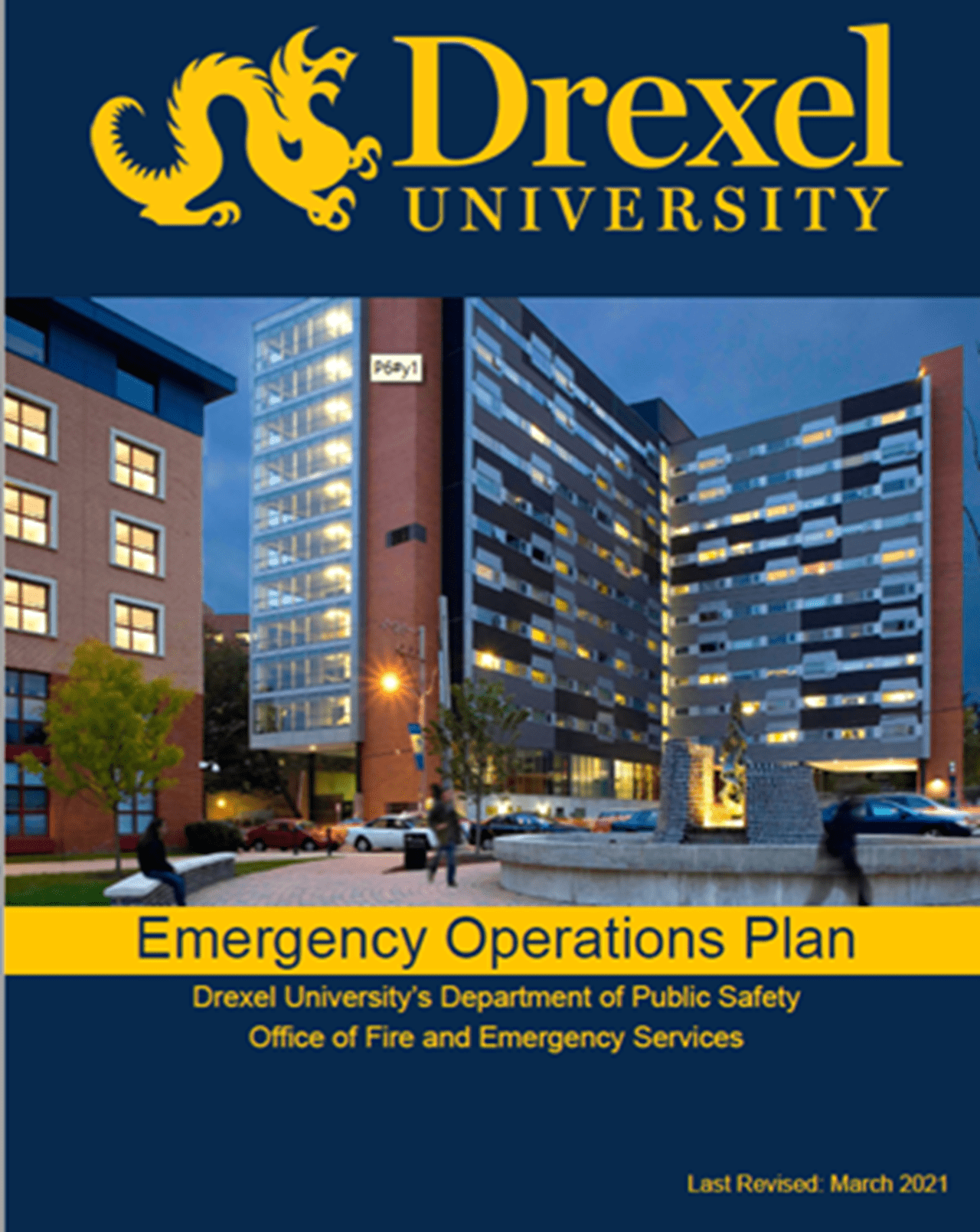 Drexel University Emergency Operations Plan, Last Revised March 2021