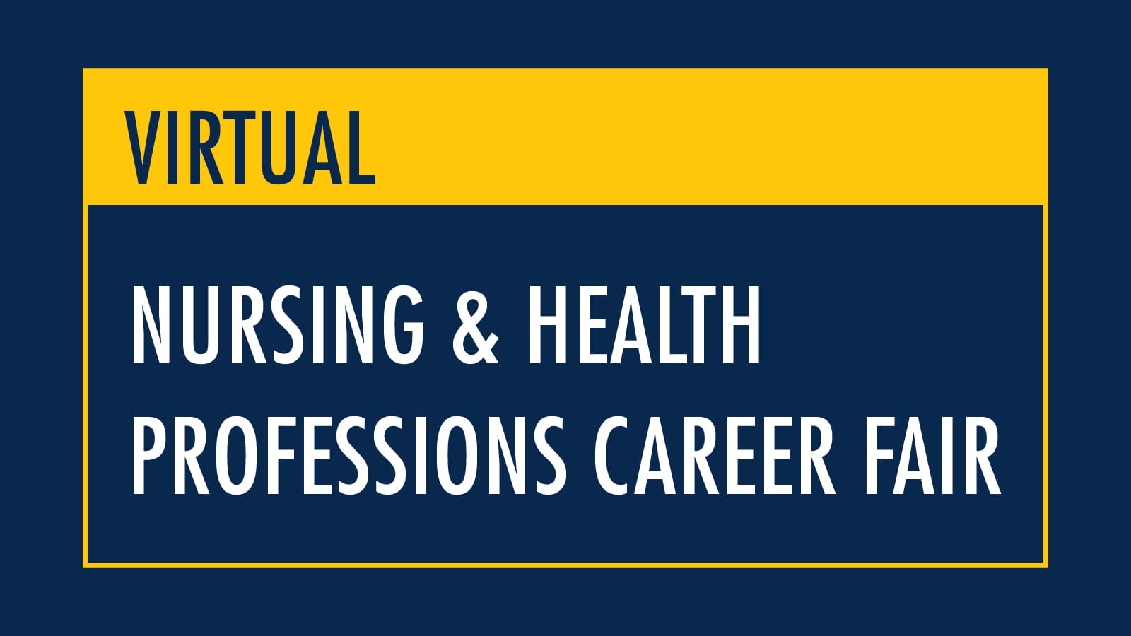 Virtual Nursing and Health Professions Career Fair