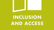 Inclusion and Access