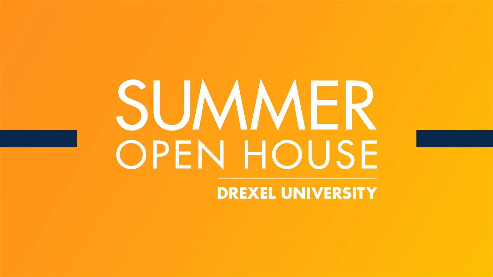 Drexel University Summer Open House