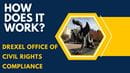 How Does it Work? Office of Civil Rights Compliance