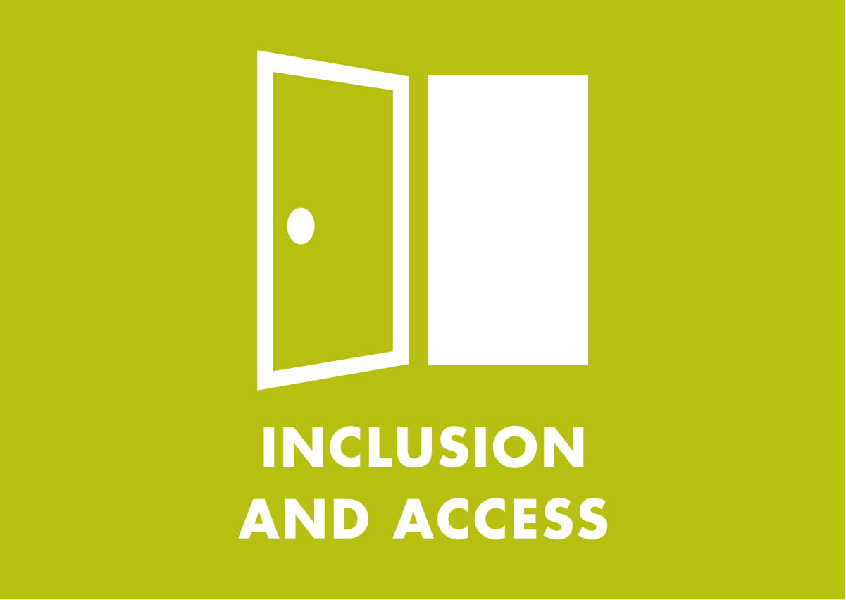 Inclusion and Access