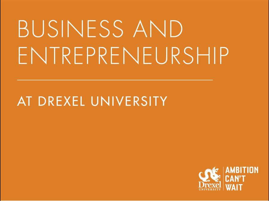 Business and Entrepreneurship at Drexel University
