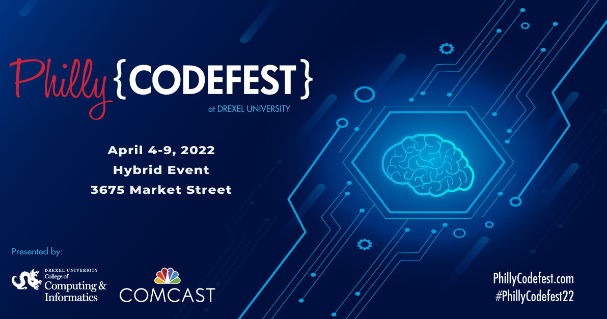 Philly Codefest 2022 Presented by Comcast Cable