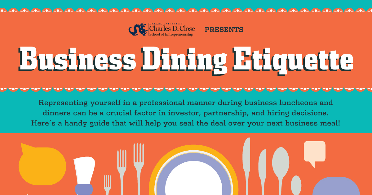 business-dining-etiquette-close-school-of-entrepreneurship-drexel