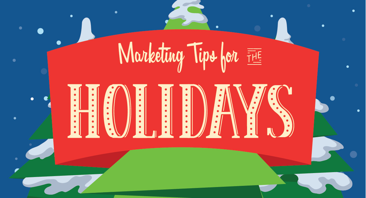 Marketing Tips for the Holidays