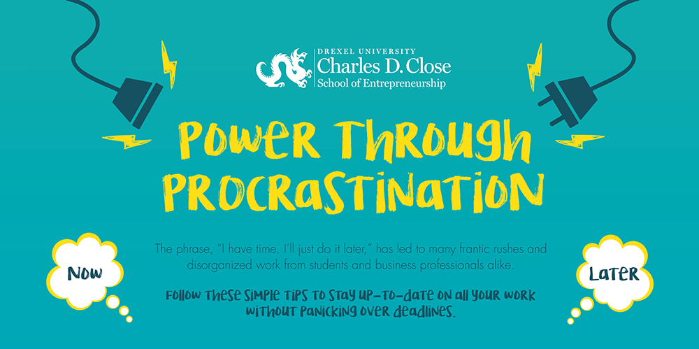 Power Through Procrastination