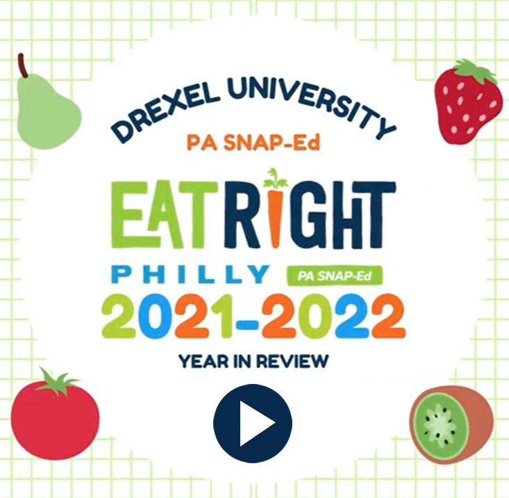 Eat Right Philly 2021-2022 Year in Review