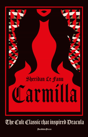 Carmilla, the Vampire