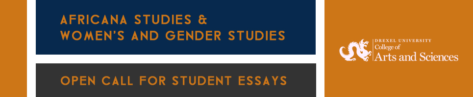 Africana Studies and Women's and Gender Studies Open Call for Student Essays banner