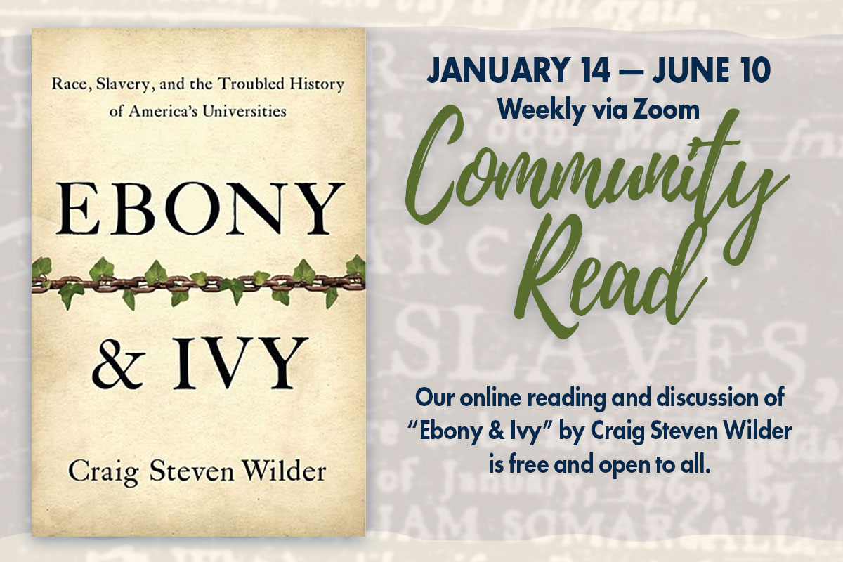 The College of Arts and Sciences weekly 'community read' of the book "Ebony & Ivy" starts on January 14. The class is free and open to all.