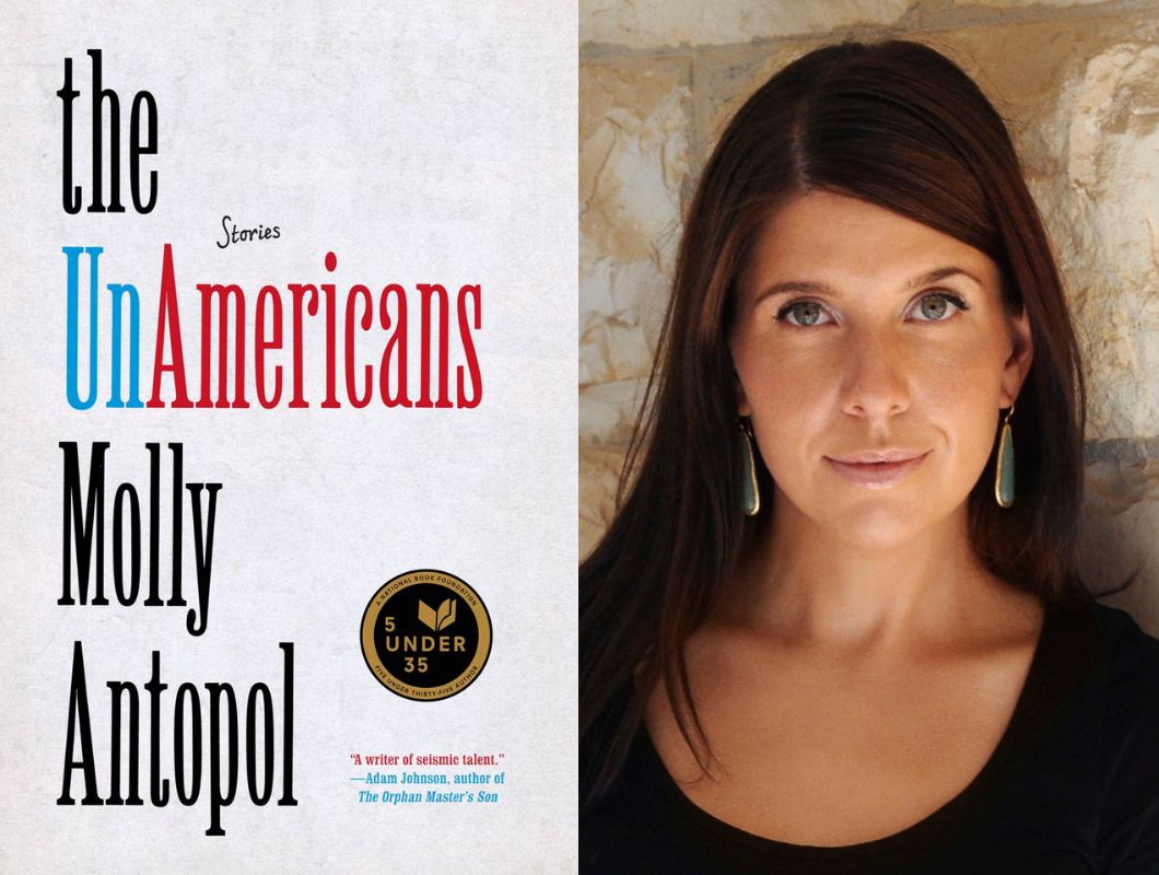 The UnAmericans, a book by Molly Antopol