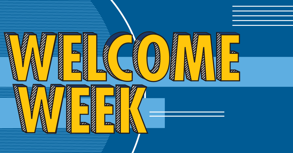 Welcome Week will be held September 16-22, 2024