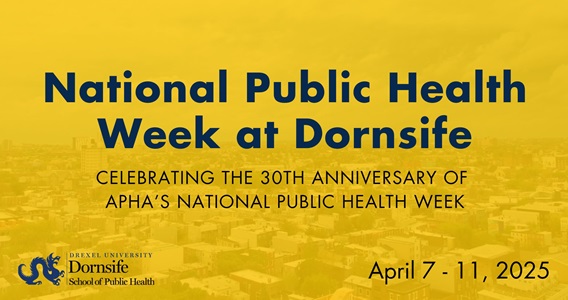 National Public Health Week 2025 at Dornsife