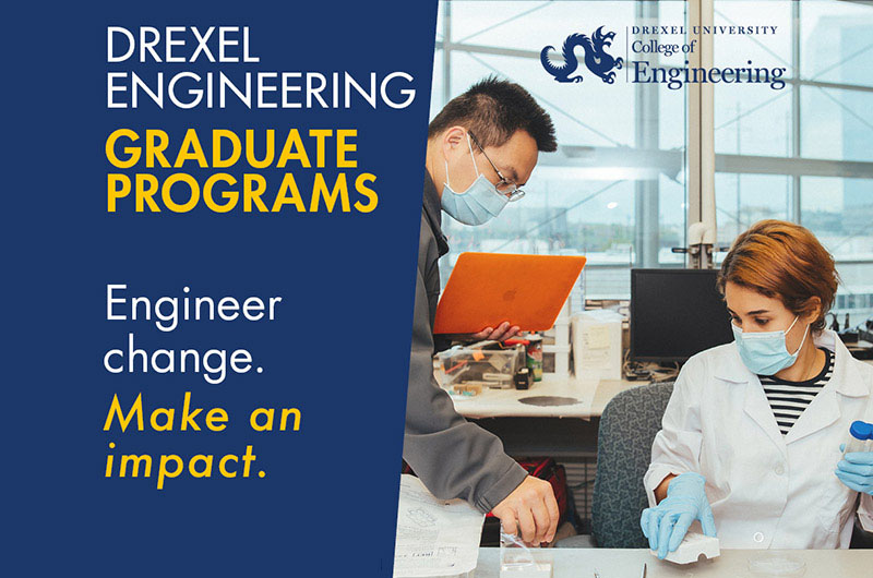 Propel your career forward as an expert in your field. Drexel is home to some of the top-ranked MS, PhD, and certificate programs for engineers. 