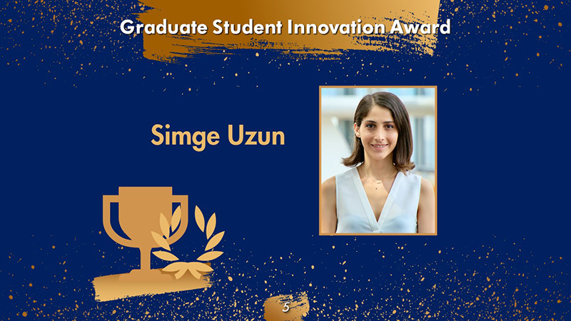 Graduate Student Innovation Award winner Simge Uzun