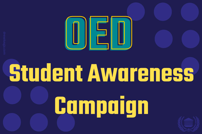 OED Student Awareness Campaign